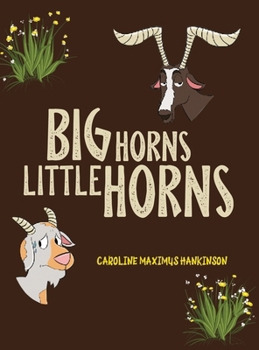 Hardcover Big Horns Little Horns Book