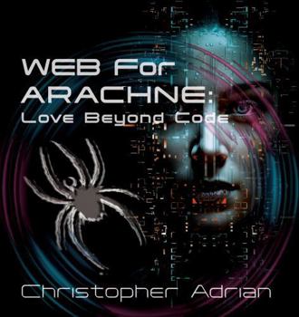Paperback Web for Arachne: Love Beyond Code Book