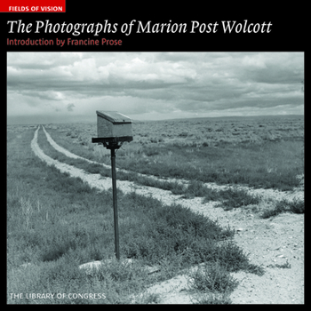 Paperback The Photographs of Marion Post Wolcott: The Library of Congress Book