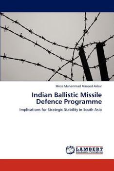 Paperback Indian Ballistic Missile Defence Programme Book