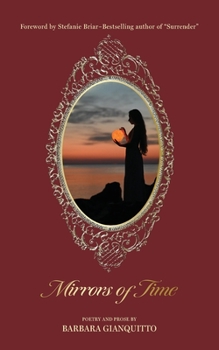 Paperback Mirrors of Time: Poems about soulmate love across time and space Book