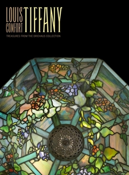 Hardcover Louis Comfort Tiffany: Treasures from the Driehaus Collection Book