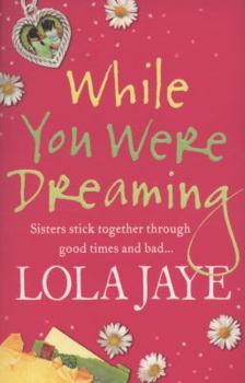 Paperback While You Were Dreaming. Lola Jaye Book