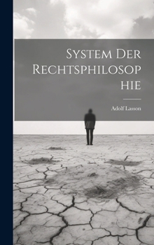 Hardcover System Der Rechtsphilosophie [German] Book