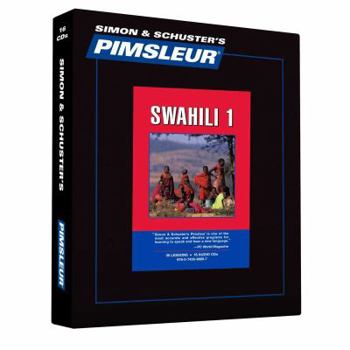 Pimsleur Swahili Level 1 CD: Learn to Speak and Understand Swahili with Pimsleur Language Programs