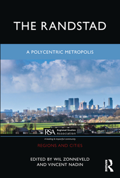 Paperback The Randstad: A Polycentric Metropolis Book