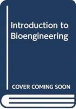 Hardcover Introduction to Bioengineering Book