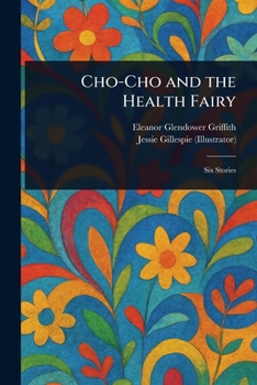 Paperback Cho-Cho and the Health Fairy Book