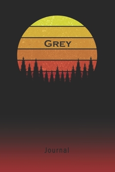 Journal: Grey Personalized First Name Personal Writing Diary | Letter G Classic Retro Vintage Sunset Cover | Daily Diaries for Journalists & Writers | Note Taking | Write about your Life & Interests