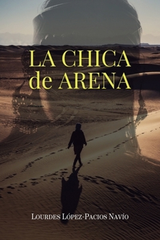 Paperback La Chica de Arena [Spanish] Book