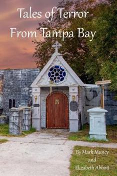 Paperback Tales of Terror from Tampa Bay Book