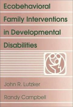 Paperback Ecobehavioral Family Interventions in Developmental Disabilities Book