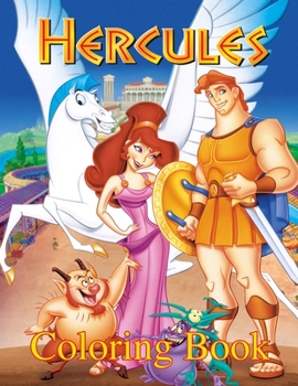 Paperback Hercules Coloring Book: Coloring Book for Kids and Adults with Fun, Easy, and Relaxing Coloring Pages (Coloring Books for Adults and Kids 2-4 Book