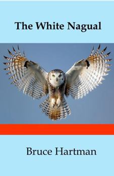 Paperback The White Nagual Book