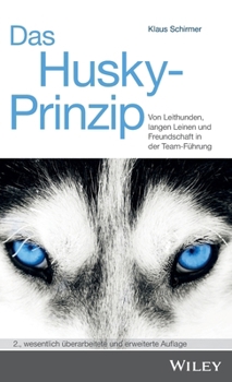 Hardcover Das Husky- Prinzip [German] Book