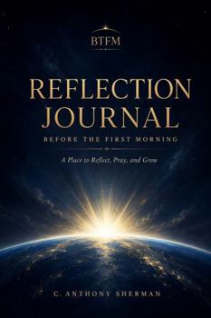 Hardcover BTFM REFLECTION JOURNAL: Scripture, Story, Reflection, Prayer Book