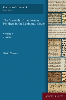 Hardcover The Masorah of the Former Prophets in the Leningrad Codex (2 Samuel) Book