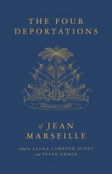 Paperback The Four Deportations of Jean Marseille: Dispatches #1 Book