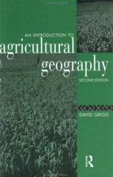 Paperback An Introduction to Agricultural Geography Book