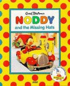 Paperback Noddy and the Missing Hats Book