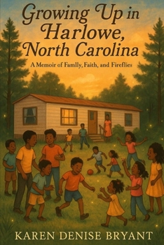 Harlowe Childhood Memories