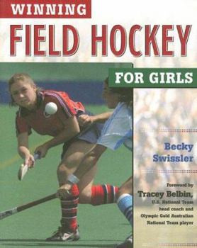 Paperback Winning Field Hockey for Girls Book