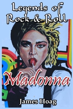 Paperback Legends of Rock & Roll - Madonna Book
