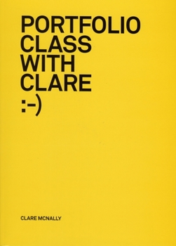 Paperback Portfolio Class with Clare: -) Book