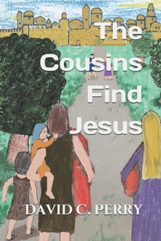 The Cousins Find Jesus