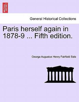 Paperback Paris Herself Again in 1878-9 ... Fifth Edition. Book
