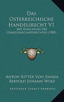 Das Osterreichische Handelsrecht Mit Einschluss Des Genossenschaftsrechtes