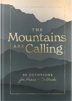 Hardcover The Mountains Are Calling Book