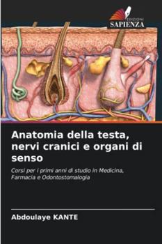 Paperback Anatomia della testa, nervi cranici e organi di senso [Italian] Book