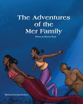 Paperback The Adventures of the Mer Family Book