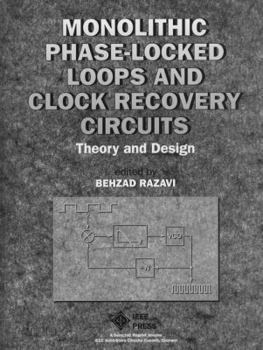 Paperback Monolithic Phase-Locked Loops and Clock Recovery Circuits: Theory and Design Book