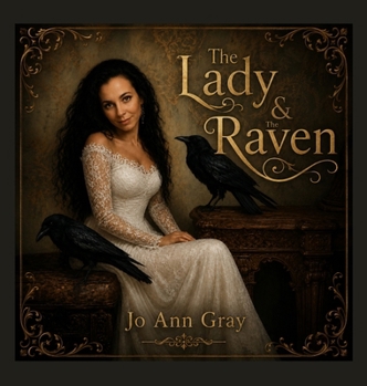 Hardcover The Lady & The Raven (A Poem) Book