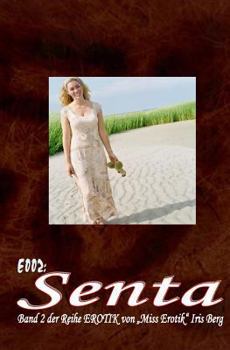 Paperback E002: Senta [German] Book