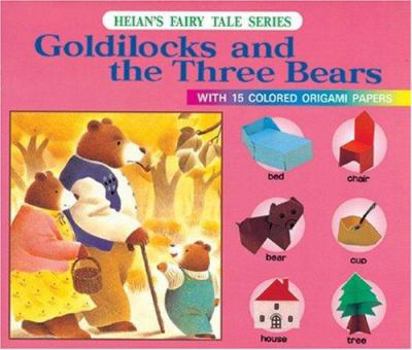 Paperback Fairy Tale Origami #1-Goldilocks [With 15 Colored Origami Papers] Book