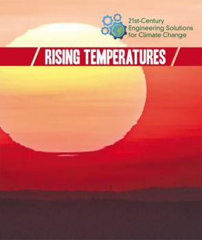 Rising Temperatures - Book  of the 21st-Century Engineering Solutions for Climate Change
