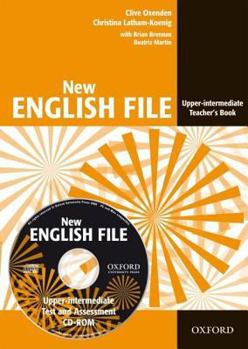 New English File: Upper-Intermediate Teacher's Book - Book #33 of the New English File