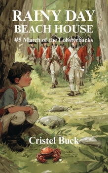 Paperback Rainy Day Beach House #5 March of the Lobsterbacks Book
