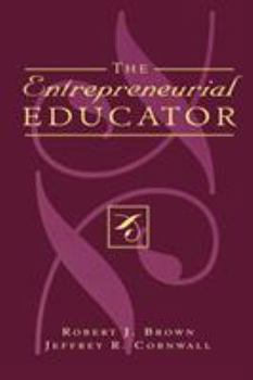 Paperback The Entrepreneurial Educator Book