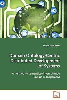 Paperback Domain Ontology-Centric Distributed Development of Systems Book