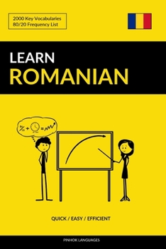 Paperback Learn Romanian - Quick / Easy / Efficient: 2000 Key Vocabularies Book