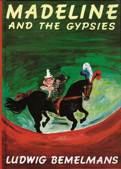 Hardcover Madeline and the Gypsies Book