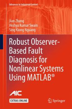 Hardcover Robust Observer-Based Fault Diagnosis for Nonlinear Systems Using Matlab(r) Book