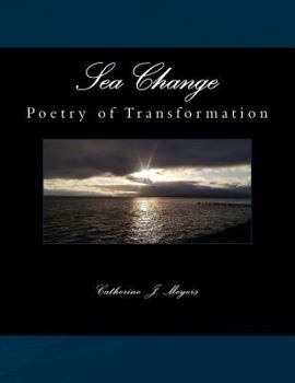 Paperback Sea Change: Poetry of Transformation Book