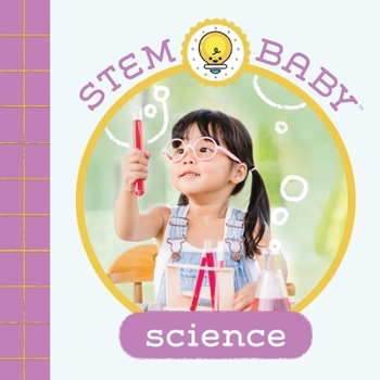 Board book Stem Baby: Science: (Stem Books for Babies, Tinker and Maker Books for Babies) Book