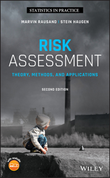 Hardcover Risk Assessment: Theory, Methods, and Applications Book