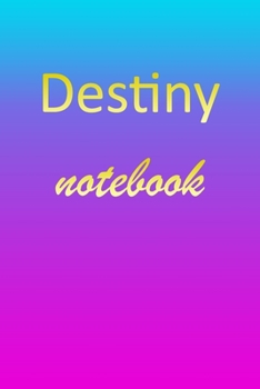 Destiny: Blank Notebook | Wide Ruled Lined Paper Notepad | Writing Pad Practice Journal | Custom Personalized First Name Initial D Blue Purple Gold  | ... Homeschool & University Organizer Daybook